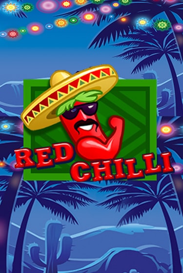 Red Chilli играть на фантики | Pin-Up бесплатно